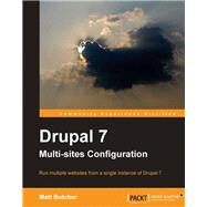Drupal 7 Multi Sites Configuration by Butcher, Matt, 9781849518000
