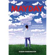 Mayday by Karen Harrington, 9780316298001