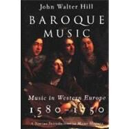 Baroque Music Cl (Hill) by Hill,John Walter, 9780393978001