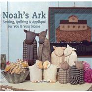 Noah's Ark Sewing, quilting & appliqué for you & your home by Pia, Anne, 9781844488001