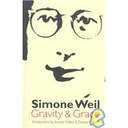 Gravity and Grace by Weil, Simone, 9780803298002
