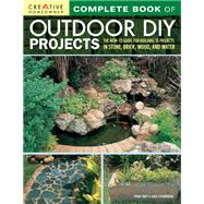 Complete Book of Outdoor Diy Projects by Swift, Penny; Szymanowski, Janek, 9781580118002