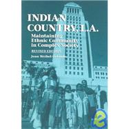 Indian Country, L.A by Weibel-Orlando, Joan, 9780252068003