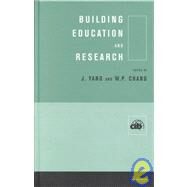 Building Education and Research by Yang,Jay;Yang,Jay, 9780419238003