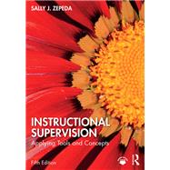 Instructional Supervision by Sally J. Zepeda, 9781032638003