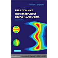 Fluid Dynamics and Transport of Droplets and Sprays by Sirignano, William A., 9781107428003