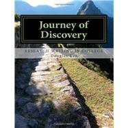 Journey of Discovery: Research Writing in College by Lay, Douglas, 9781482718003