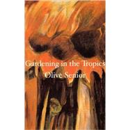 Gardening in the Tropics by Senior, Olive, 9781897178003