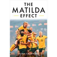 The Matilda Effect by Crawford, Fiona, 9780522878004