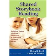 Shared Storybook Reading by Ezell, Helen K., 9781557668004