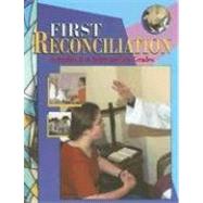 First Reconcilation : Activities for Intermediate Grades by Larkin, Jean, 9781933178004