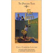 The Fairy's Return by Levine, Gail Carson, 9780066238005