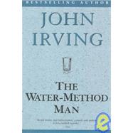 The Water-Method Man by IRVING, JOHN, 9780345418005