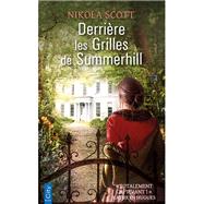 Derrire les grilles de Summerhill by Nikola Scott, 9782824618005