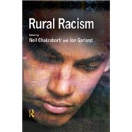 Rural Racism by Chakraborti; Neil, 9780415628006
