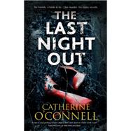 The Last Night Out by O'Connell, Catherine, 9780727888006