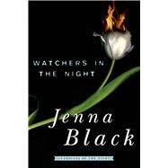 Watchers in the Night by Black, Jenna, 9780765338006