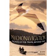 Psychonavigation by Perkins, John, 9780892818006