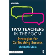 Two Teachers in the Room by Elizabeth Stein, 9781134988006