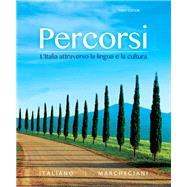 Percorsi L'Italia attraverso la lingua e la cultura Plus MyLab Italian with Pearson eText (multi-semester) -- Access Card Package by Italiano, Francesca; Marchegiani, Irene, 9780133778007