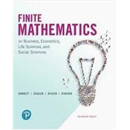 Finite Mathematics for Business, Economics, Life Sciences and Social Sciences Loose Leaf Edition Plus MyLab Math with Pearson eText - 18-Week Access Card Package by Barnett, Raymond A.; Ziegler, Michael R.; Byleen, Karl E.; Stocker, Christopher J., 9780135998007