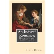 An Indyref Romance by Deans, Effie, 9781508438007