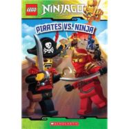 Pirates vs. Ninja (LEGO Ninjago: Reader) by West, Tracey, 9780545608008