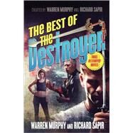 The Best of the Destroyer by Murphy, Warren; Sapir, Richard, 9780765318008