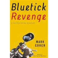 Bluetick Revenge by Cohen, Mark, 9780892968008