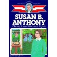 Susan B. Anthony Champion of Women's Rights by Monsell, Helen Albee; Fiorentino, Al, 9780020418009