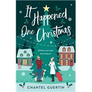 It Happened One Christmas by Guertin, Chantel, 9780385698009