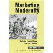 Marketing Modernity by Kember, Joe, 9780859898010