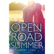 Open Road Summer by Lord, Emery, 9780802738011