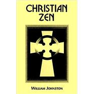 Christian Zen by Johnston, William, 9780823218011
