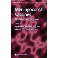 The Meningococcal Disease Protocals by Pollard, Andrew J.; Maiden, Martin C. J.; Moxon, E. Richard, 9780896038011
