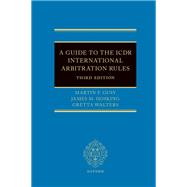 A Guide to the ICDR International Arbitration Rules by Gusy, Martin F.; Hosking, James M.; Walters, Gretta, 9780197848012