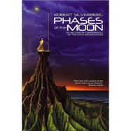 Phases of the Moon : Stories of Six Decades by Robert Silverberg, 9780743498012