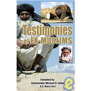 Testimonies of Ex-muslims by Imhof, Michael H., 9781933858012