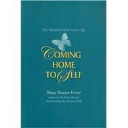 Coming Home to Self by Verrier, Nancy Newton, 9780963648013