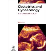Obstetrics and Gynaecology by Hamilton-Fairley, Diana, 9781405178013