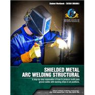 Shielded Metal Arc Welding Structural (#EW-369 SMAWA-1) by Hobart Institute of Welding Technology, 9781936058013