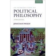 An Introduction to Political Philosophy by Wolff, Jonathan, 9780199658015