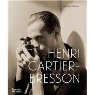 Henri Cartier-Bresson Here and Now by Ch�roux, Cl�ment; Seban, Alain; Toubiana, Serge, 9780500298015