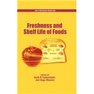 Freshness and Shelf Life of Foods by Cadwallader, Keith; Weenen, Hugo, 9780841238015