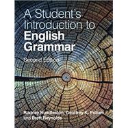 A Student's Introduction to English Grammar (Revised) by Huddleston, Rodney; Pullum, Geoffrey K;  Reynolds, Brett, 9781009088015