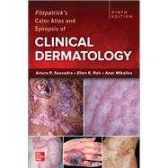 Fitzpatrick's Color Atlas and Synopsis of Clinical Dermatology, Ninth Edition by Arturo Saavedra; Ellen K. Roh; Anar Mikailov, 9781264278015