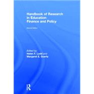 Handbook of Research in Education Finance and Policy by Ladd; Helen F., 9780415838016