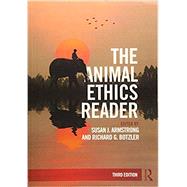 The Animal Ethics Reader by Armstrong; Susan, 9781138918016