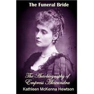 The Funeral Bride by Hewtson, Kathleen Mckenna, 9781519238016