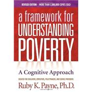 Framework for Understanding Poverty: A Cognitive Approach by Payne, Ruby, 9781938248016